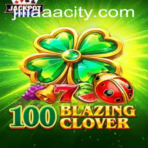 Unveiling 100BlazingClover: A New Era of Gaming Excitement