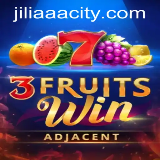 Explore the Thrilling World of 3FruitsWin with JILIAAA