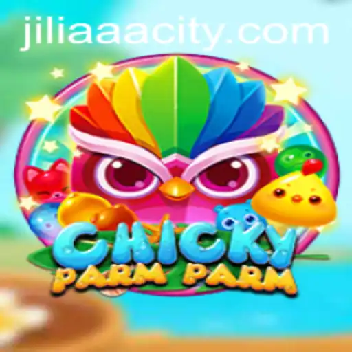 Discover the Exciting World of ChickyParmParm and the Intriguing Role of JILIAAA