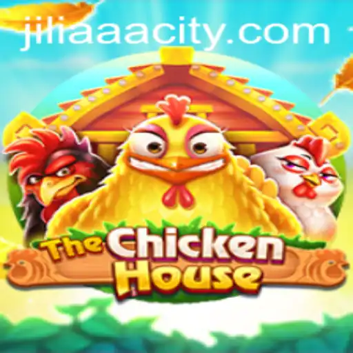 TheChickenHouse: A Playful Adventure with JILIAAA